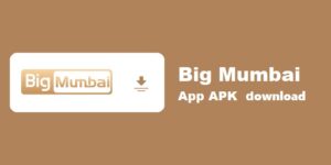 big mumbai app apk download